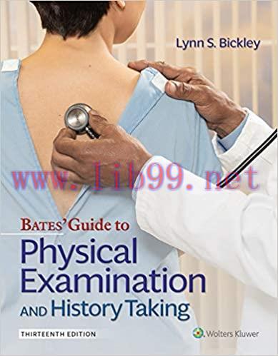 [AME]Bates&rsquo; Guide To Physical Examination and History Taking, 13th Edition (ePub+azw3)