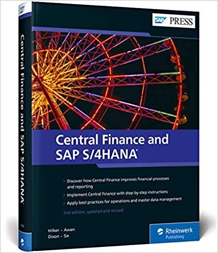 Central Finance and SAP S4HANA 2nd Edition Updated and Revised