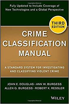 (PDF)Crime Classification Manual A Standard System for Investigating and Classifying Violent Cr...