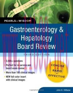 [AME]Gastroenterology and Hepatology Board Review: Pearls of Wisdom, Third Edition (Pearls of W...