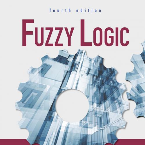 Wiley.Fuzzy.Logic.with.Engineering.Applications.4th.Edition.1119235863