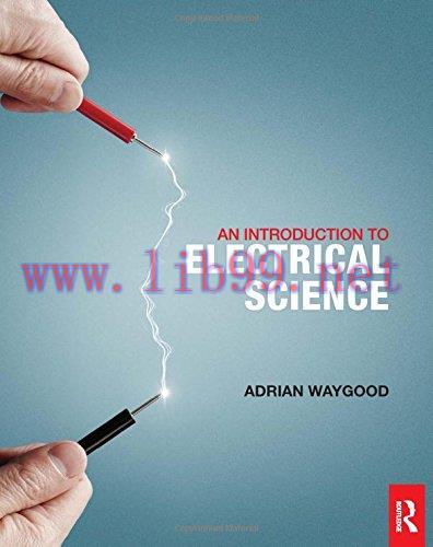 [FOX-Ebook]An Introduction to Electrical Science