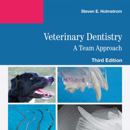[AME]Veterinary Dentistry: A Team Approach E-Book, 3rd Edition (PDF)