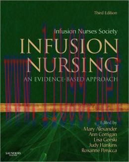 [AME]Infusion Nursing: An Evidence-Based Approach, 3rd Edition