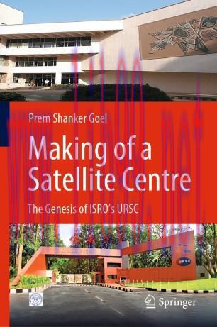 Making of a Satellite Centre