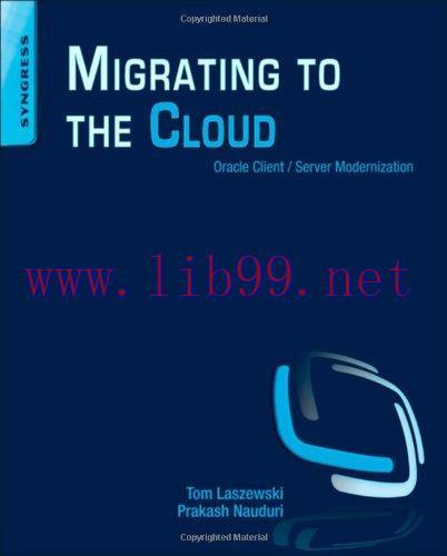 [FOX-Ebook]Migrating to the Cloud: Oracle Client/Server Modernization