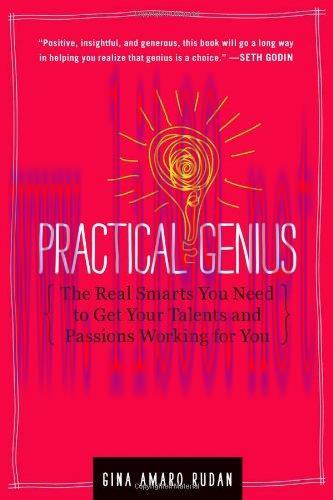 [FOX-Ebook]Practical Genius: The Real Smarts You Need to Get Your Talents and Passions Working ...