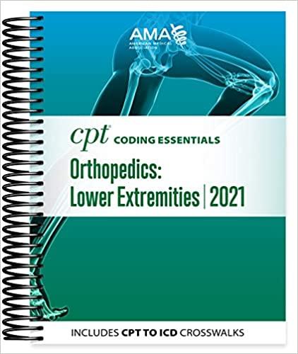 CPT Coding Essentials for Orthopaedics Lower 2021