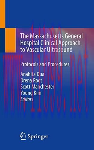 [AME]The Massachusetts General Hospital Clinical Approach to Vascular Ultrasound: Protocols and...