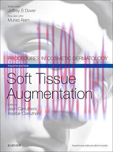 [AME]Soft Tissue Augmentation: Procedures in Cosmetic Dermatology Series, 4th Edition (Videos, ...