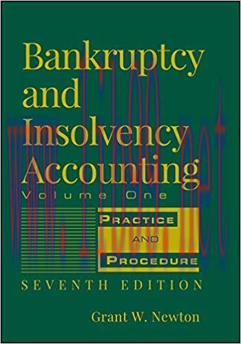(PDF)Bankruptcy and Insolvency Accounting, Volume 1: Practice and Procedure 7th Edition