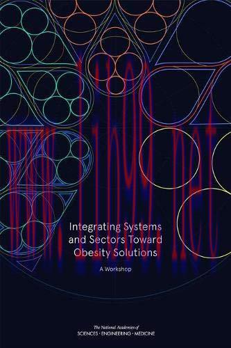 [AME]Integrating Systems and Sectors Toward Obesity Solutions: Proceedings of a Workshop (EPUB ...