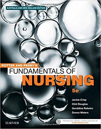 Potter and Perry&rsquo;s Fundamentals of Nursing- Australian Version - 5th Edition