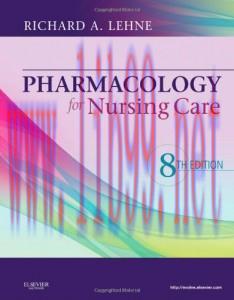 [AME]Pharmacology for Nursing Care, 8th Edition