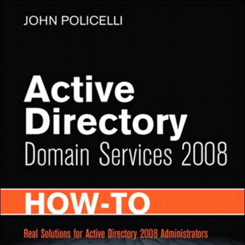 Active Directory Domain Services 2008 How-To