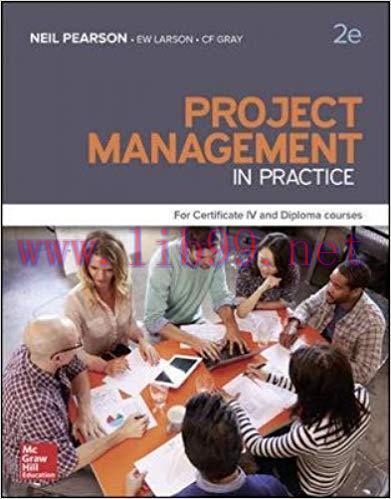 [PDF]Project Management in Practice For Certificate IV and Diploma courses 2nd Australian Editi...