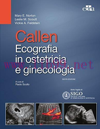 [AME]Callen. Ecografia in ostetricia e ginecologia, 6e (EPUB2 + Converted PDF)