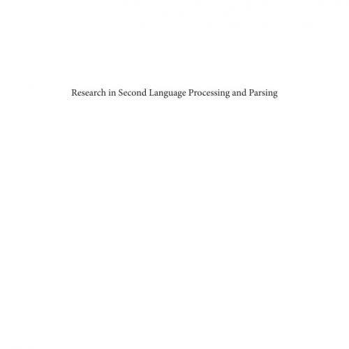 Research in second language processing and parsing