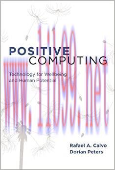 (PDF)Positive Computing: Technology for Wellbeing and Human Potential (The MIT Press)
