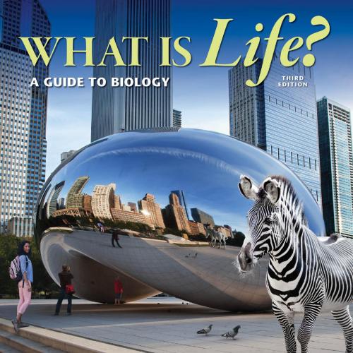What is Life A Guide to Biology 3rd Edition by Jay Phelan.pdf
