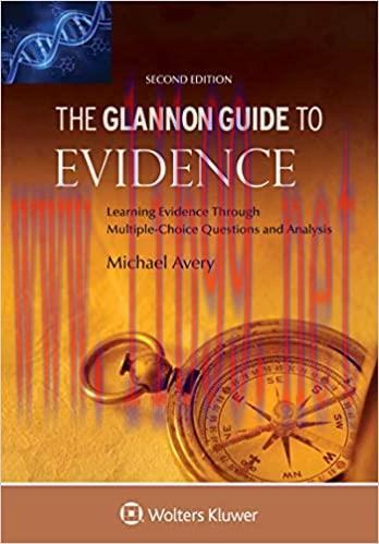 (PDF)Glannon Guide to Evidence: Learning Evidence Through Multiple-Choice Questions and Analysi...