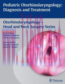 [AME]Pediatric Otorhinolaryngology: Diagnosis and Treatment (ORIGINAL PDF from_ Publisher)