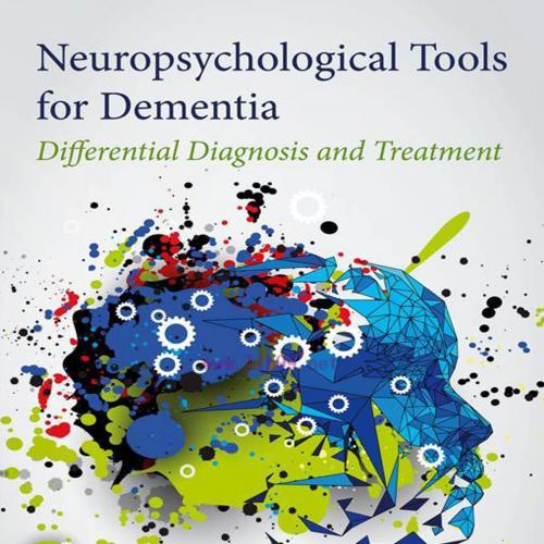 [AME]Neuropsychological Tools for Dementia: Differential Diagnosis and Treatment (EPUB)