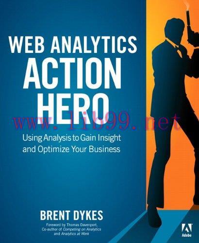 [FOX-Ebook]Web Analytics Action Hero: Using Analysis to Gain Insight and Optimize Your Business
