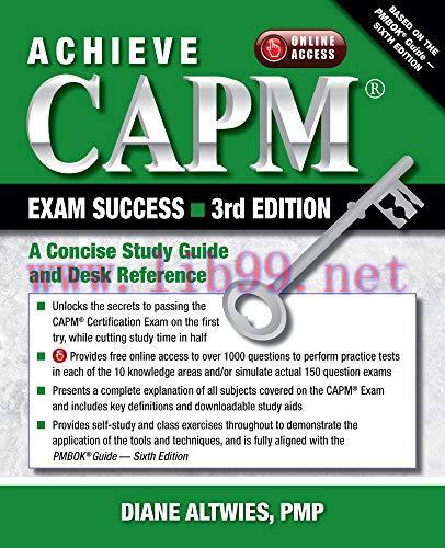 [FOX-Ebook]Achieve CAPM Exam Success, 3rd Edition: A Concise Study Guide and Desk Reference
