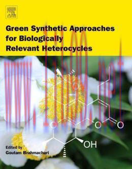 [AME]Green Synthetic Approaches for Biologically Relevant Heterocycles