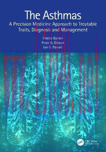 [AME]The Asthmas: A Precision Medicine Approach to Treatable Traits, Diagnosis and Management (...