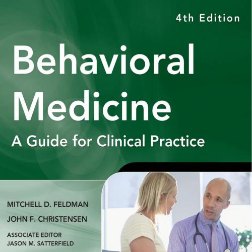 Behavioral Medicine A Guide for Clinical Practice 4th Edition
