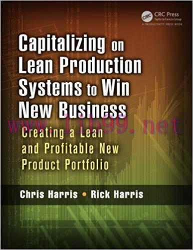 (PDF)Capitalizing on Lean Production Systems to Win New Business: Creating a Lean and Profitabl...