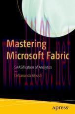[PDF]Mastering Microsoft Fabric: SAASification of Analytics