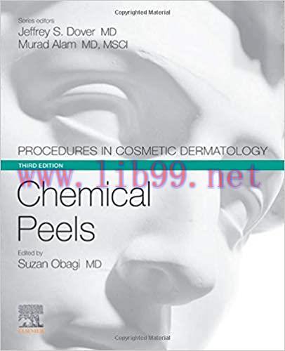 [PDF]Procedures in Cosmetic Dermatology Series: Chemical Peels 3rd Edition