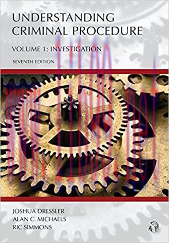 (PDF)Understanding Criminal Procedure, Volume One: Investigation, Seventh Edition