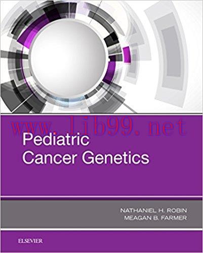 [AME]Pediatric Cancer Genetics (ORIGINAL PDF from_ Publisher)