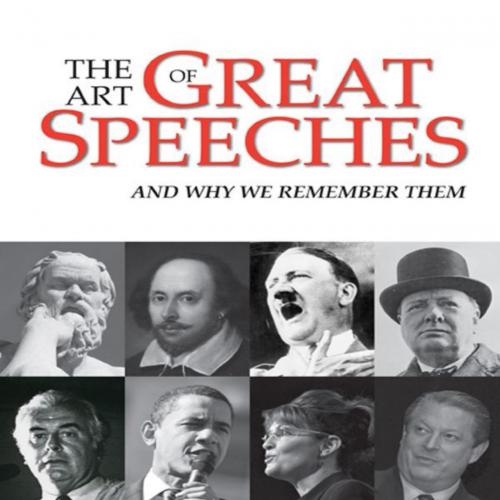 Art of Great Speeches, The