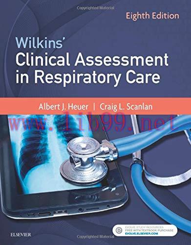 [AME]Wilkins&rsquo; Clinical Assessment in Respiratory Care, 8th Edition (Original PDF)