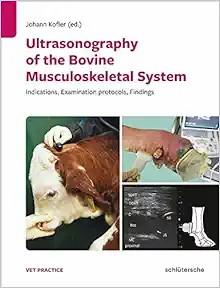 [AME]Ultrasonography of the Bovine Musculoskeletal System: Indications, Examination Protocols, ...