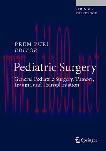 [AME]Pediatric Surgery: General Pediatric Surgery, Tumors, Trauma and Transplantation (Original...