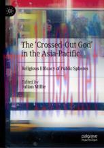 [PDF]The &lsquo;Crossed-Out God&rsquo; in the Asia-Pacific: Religious Efficacy of Public Spheres