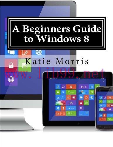 [FOX-Ebook]A Beginners Guide to Windows 8