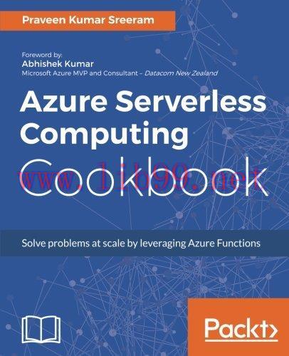 [FOX-Ebook]Azure Serverless Computing Cookbook
