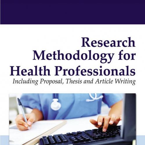 Research Methodology for Health Professionals - Wei Zhi