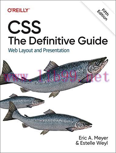 [FOX-Ebook]CSS: The Definitive Guide: Web Layout and Presentation, 5th Edition