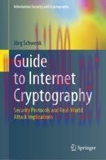 [PDF]Guide to Internet Cryptography: Security Protocols and Real-World Attack Implications
