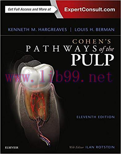 (PDF)Cohen&rsquo;s Pathways of the Pulp Expert Consult &ndash; E-Book 11th Edition