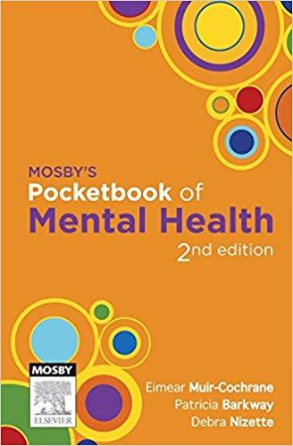 Mosby&rsquo;s Pocketbook of Mental Health, 2nd Edition