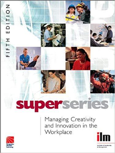 (PDF)Managing Creativity and Innovation in the Workplace (Institute of Learning & Management Su...